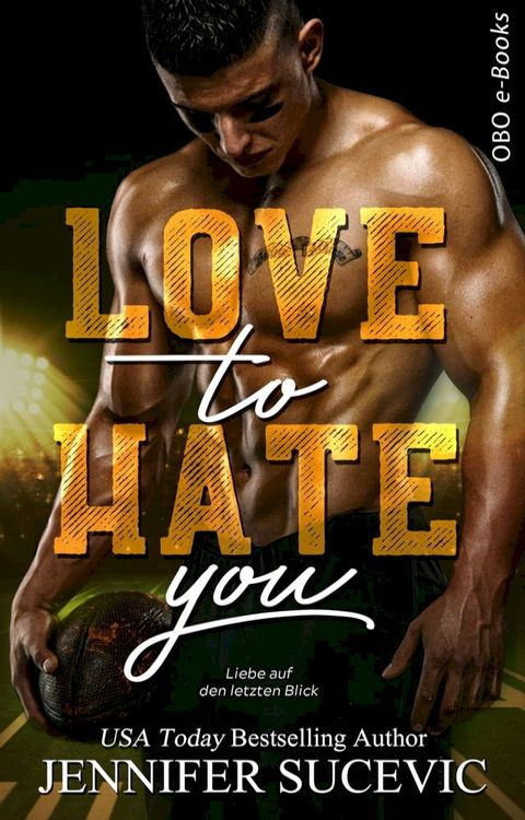 Love to Hate you(Kobo/電子書)