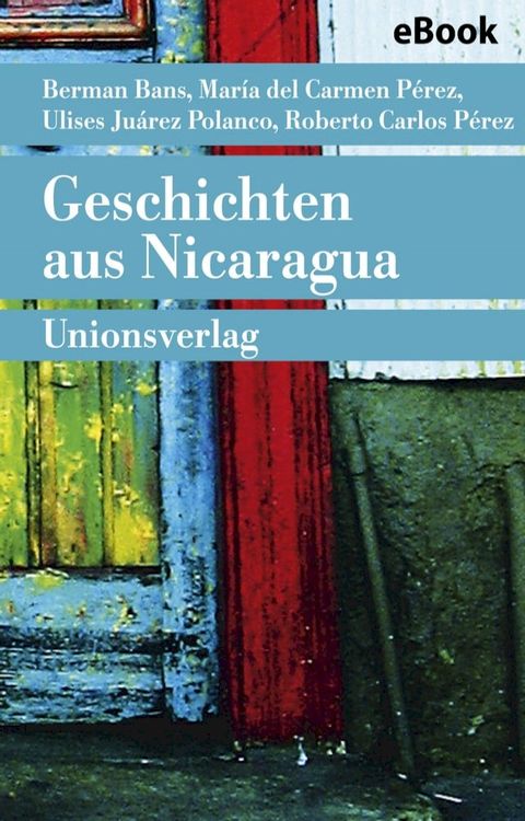 Geschichten aus Nicaragua(Kobo/電子書)