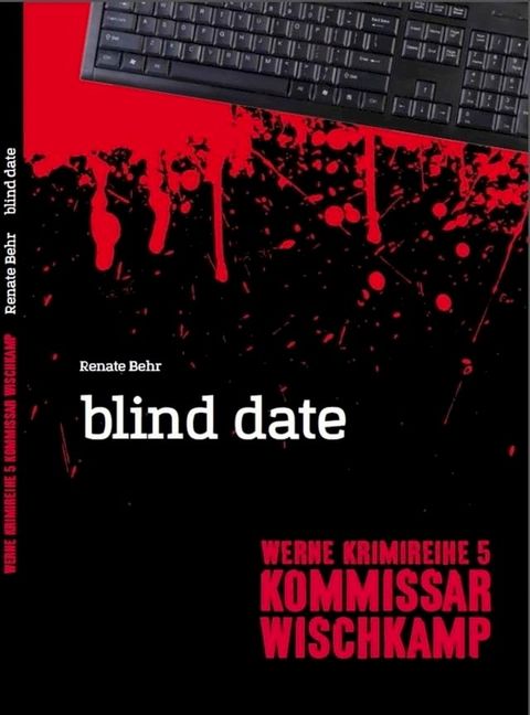 Kommissar Wischkamp: Blind Date(Kobo/電子書)