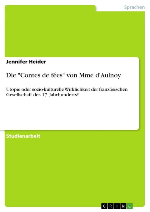 Die 'Contes de fées' von Mme d'Aulnoy(Kobo/電子書)