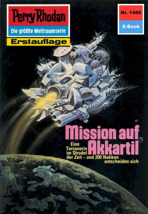 Perry Rhodan 1486: Mission auf Akkartil(Kobo/電子書)