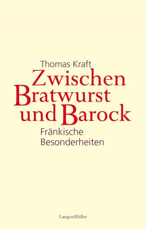 Zwischen Bratwurst und Barock(Kobo/電子書)