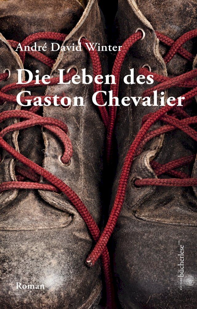  Die Leben des Gaston Chevalier(Kobo/電子書)