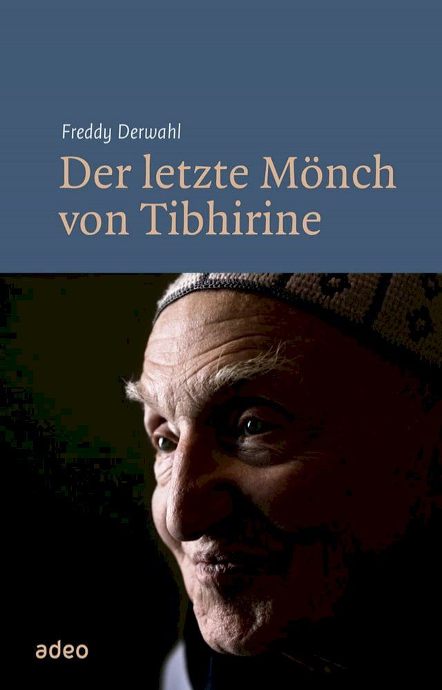  Der letzte Mönch von Tibhirine(Kobo/電子書)