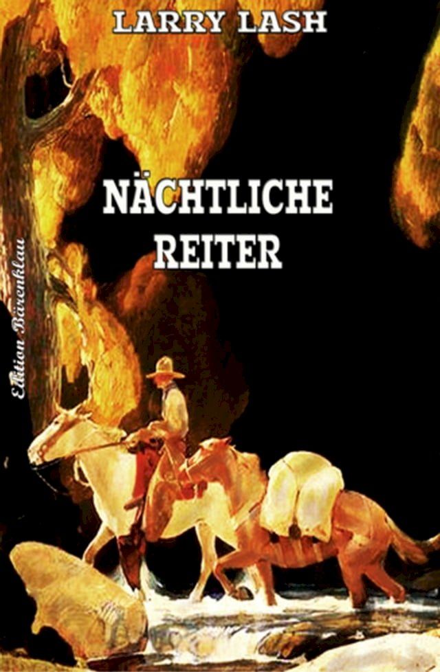  Nächtliche Reiter(Kobo/電子書)