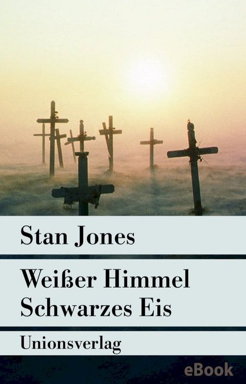 Weißer Himmel, Schwarzes Eis(Kobo/電子書)