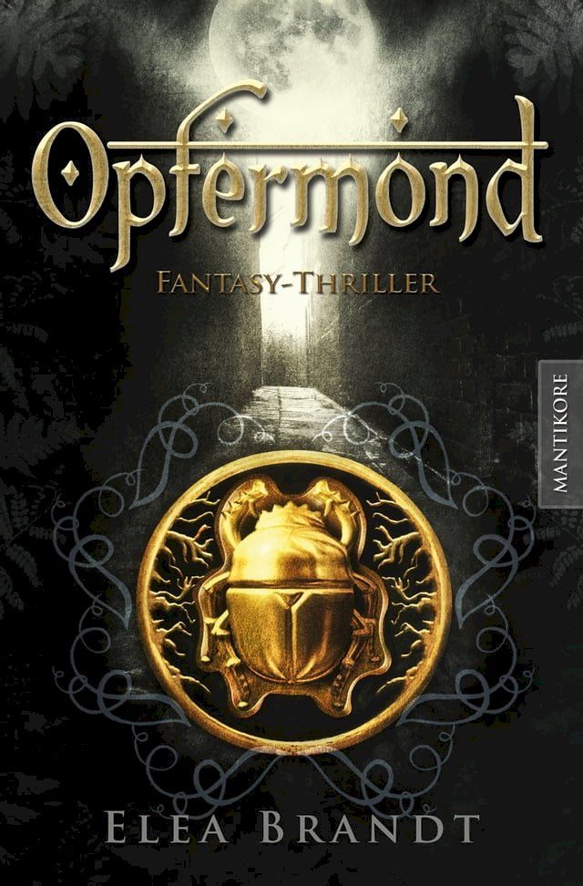  Opfermond - Ein Fantasy-Thriller(Kobo/電子書)