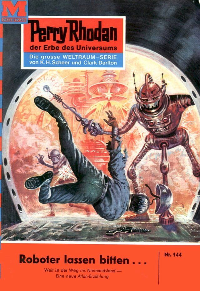  Perry Rhodan 144: Roboter lassen bitten...(Kobo/電子書)