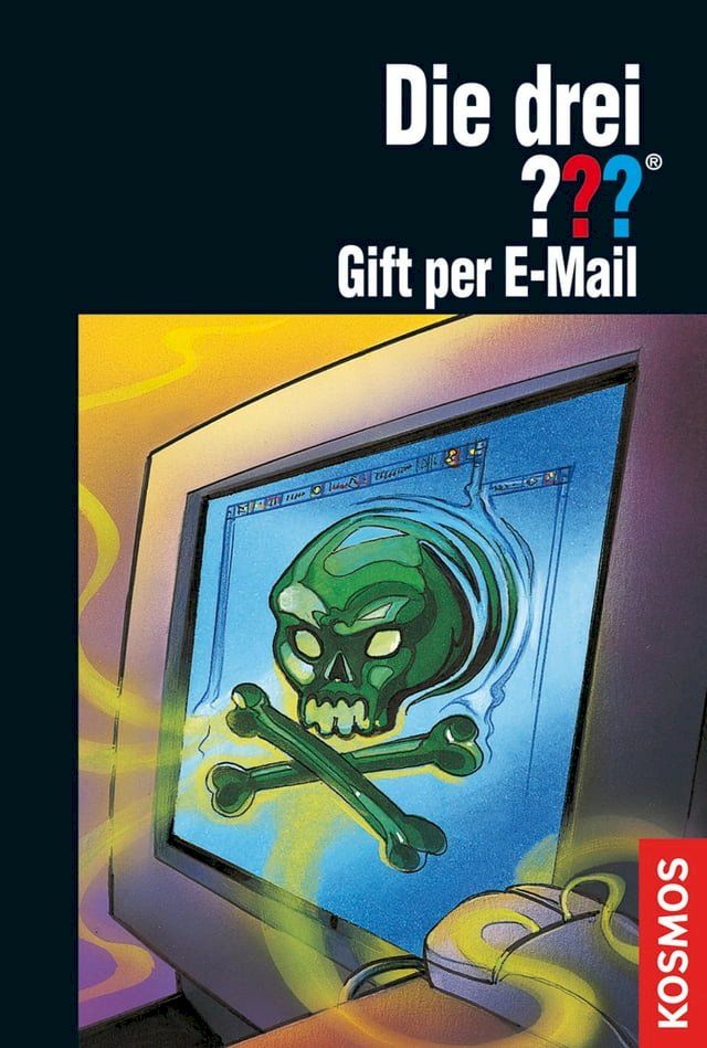  Die drei ??? Gift per E-mail (drei Fragezeichen)(Kobo/電子書)