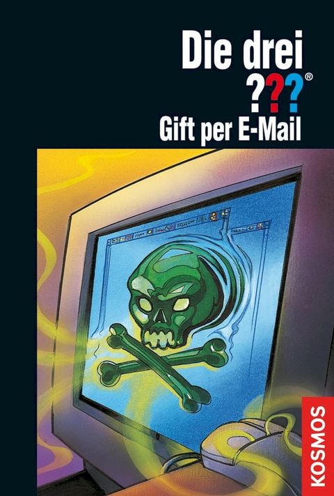 Die drei ??? Gift per E-mail (drei Fragezeichen)(Kobo/電子書)