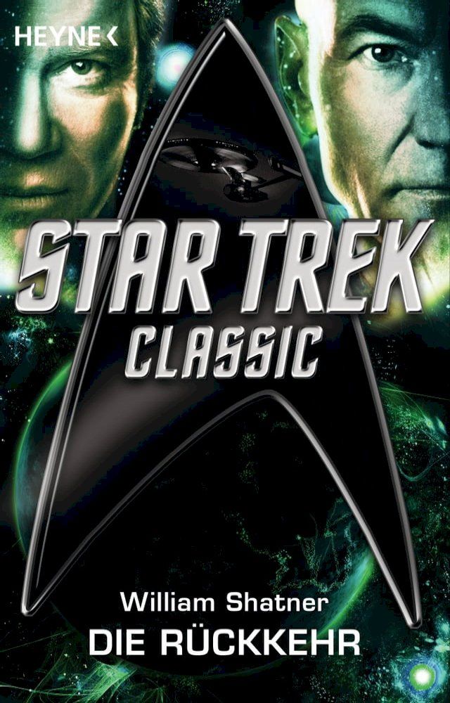  Star Trek - Classic: Die R&uuml;ckkehr(Kobo/電子書)