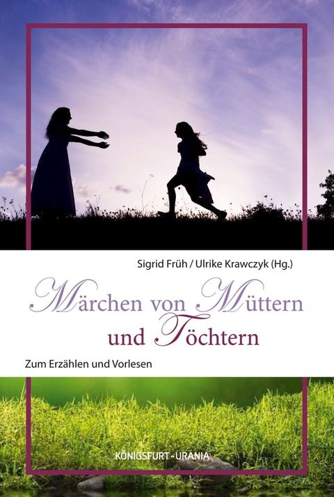 M&auml;rchen von M&uuml;ttern und T&ouml;chtern(Kobo/電子書)