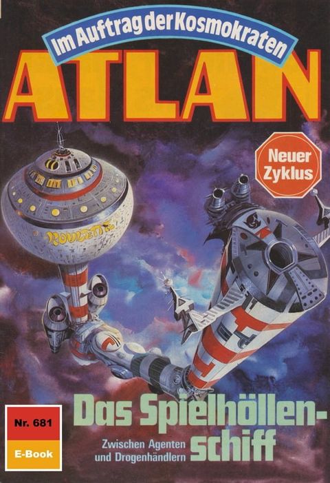 Atlan 681: Das Spielh&ouml;llenschiff(Kobo/電子書)