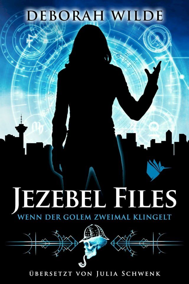  Jezebel Files - Wenn der Golem zweimal klingelt(Kobo/電子書)