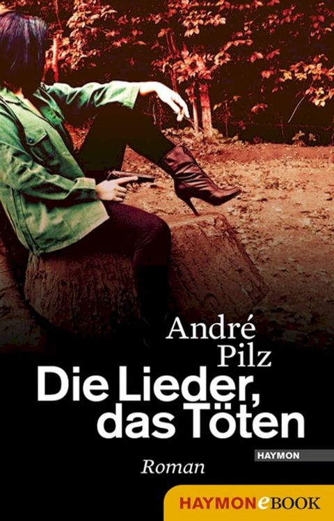 Die Lieder, das Töten(Kobo/電子書)