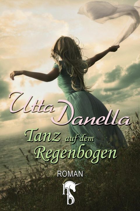 Der Tanz auf dem Regenbogen(Kobo/電子書)