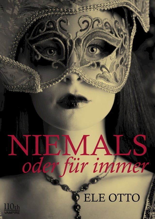  Niemals oder für immer(Kobo/電子書)