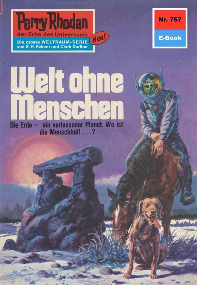  Perry Rhodan 757: Welt ohne Menschen(Kobo/電子書)