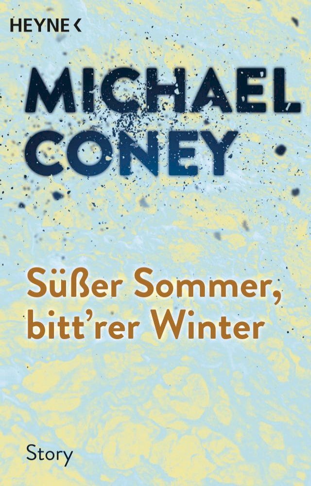  Süßer Sommer, bitt'rer Winter(Kobo/電子書)