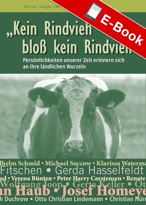 Kein Rindvieh - bloß kein Rindvieh(Kobo/電子書)