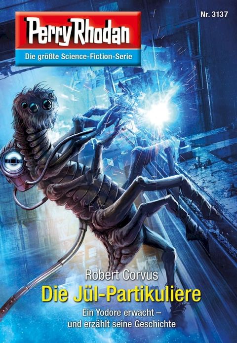 Perry Rhodan 3137: Die Jül-Partikuliere(Kobo/電子書)