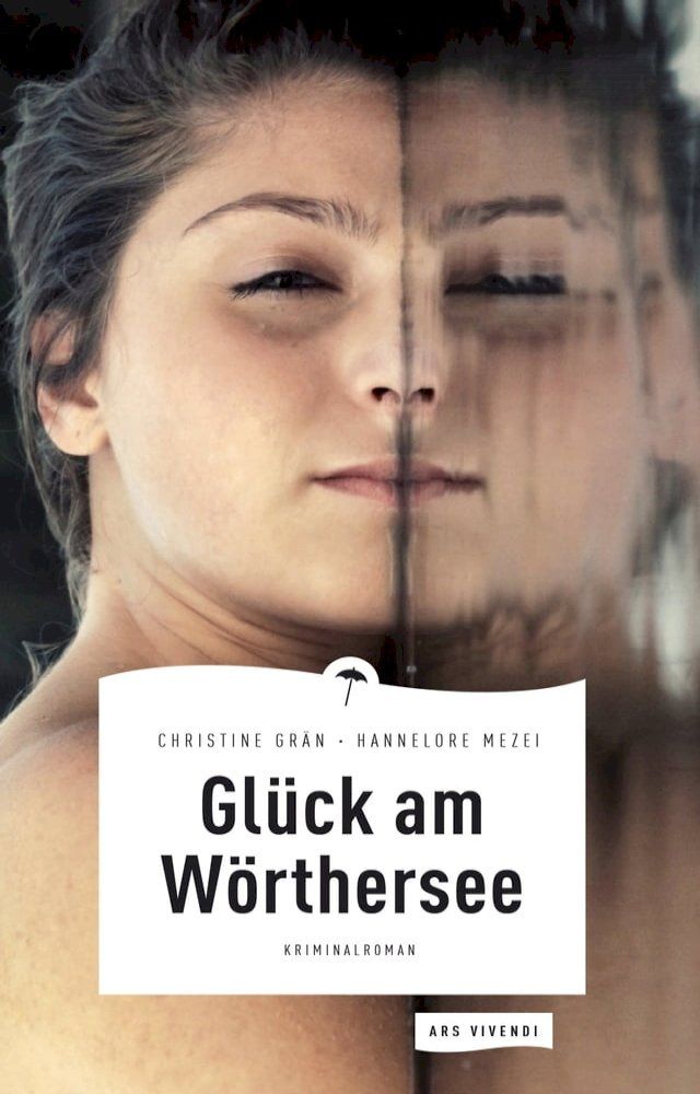  Gl&uuml;ck am W&ouml;rthersee (eBook)(Kobo/電子書)