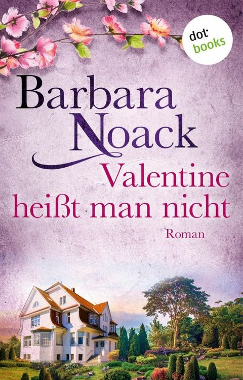 Valentine heißt man nicht(Kobo/電子書)