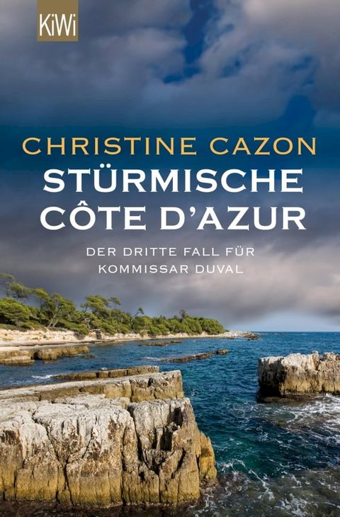 St&uuml;rmische C&ocirc;te d'Azur(Kobo/電子書)