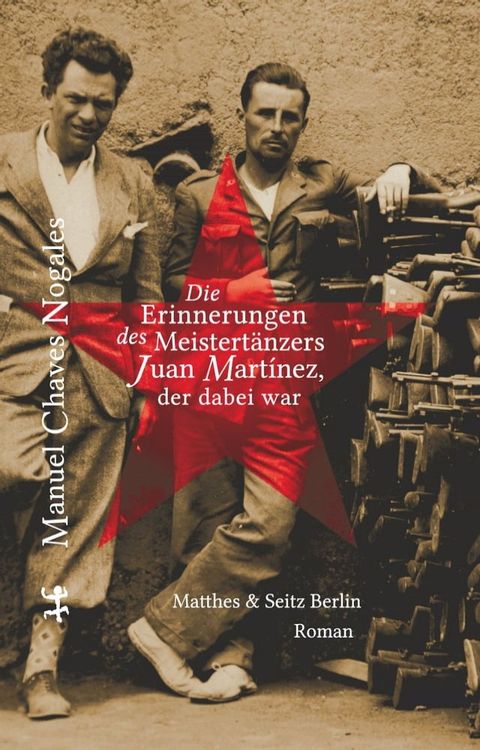 Die Erinnerungen des Meistert&auml;nzers Juan Martinez, der dabei war(Kobo/電子書)