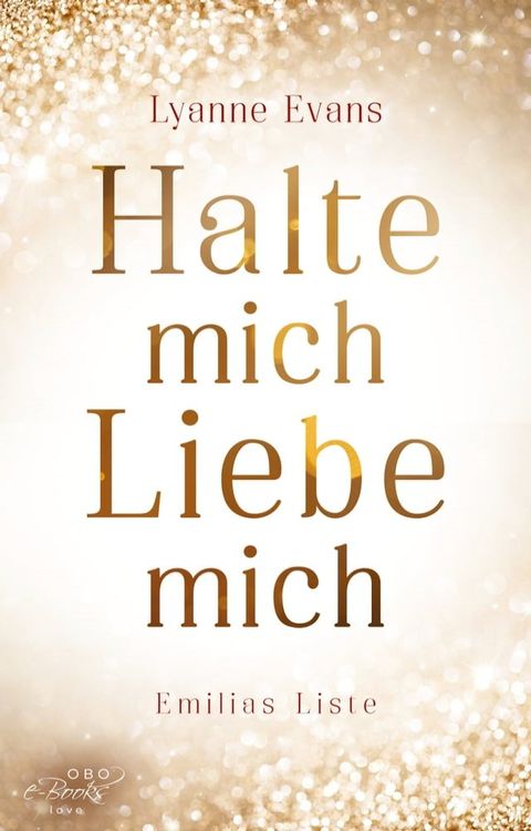 Halte mich - Liebe mich(Kobo/電子書)