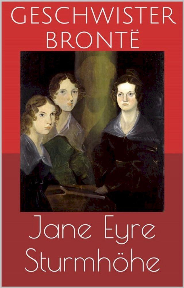  Jane Eyre / Sturmh&ouml;he (Wuthering Heights)(Kobo/電子書)