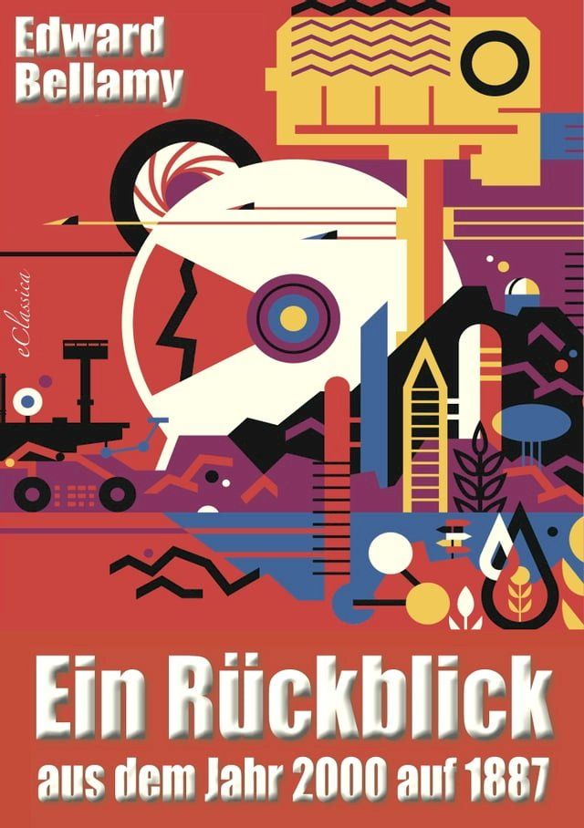  Ein R&uuml;ckblick aus dem Jahr 2000 auf 1887(Kobo/電子書)