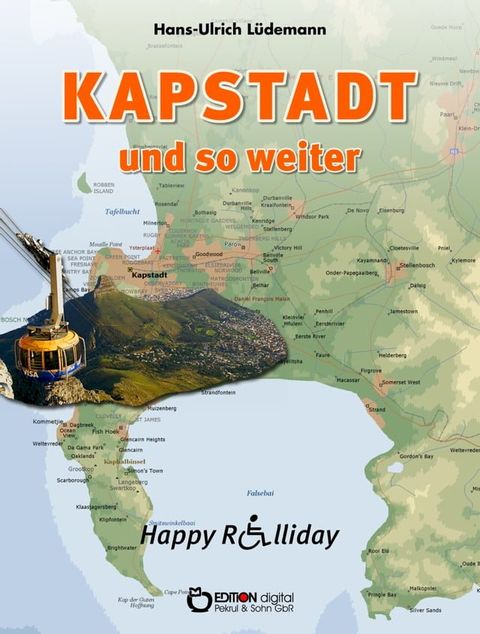 Kapstadt und so weiter(Kobo/電子書)