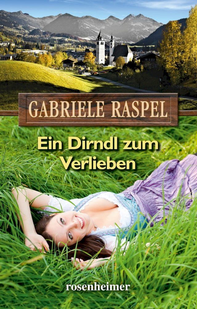  Ein Dirndl zum Verlieben(Kobo/電子書)