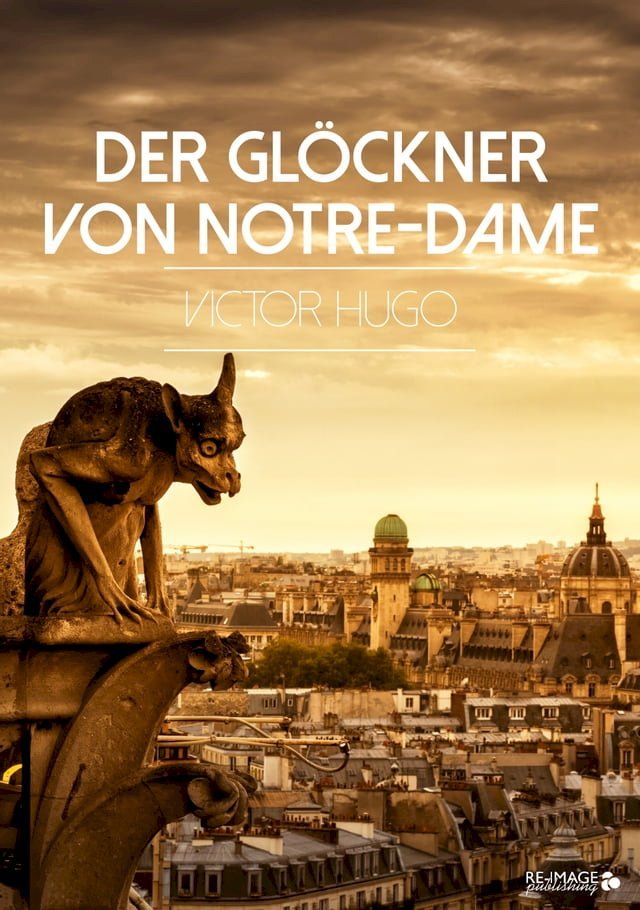  Der Gl&ouml;ckner von Notre-Dame(Kobo/電子書)