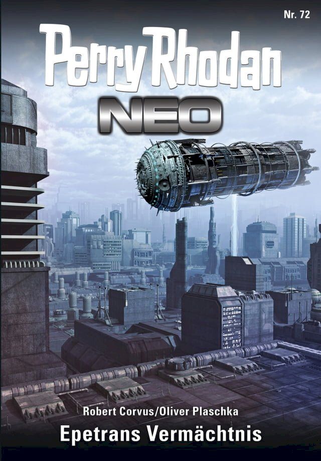  Perry Rhodan Neo 72: Epetrans Vermächtnis(Kobo/電子書)