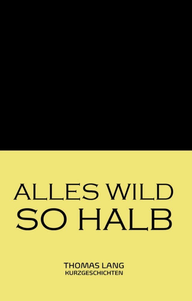  Alles wild so halb(Kobo/電子書)