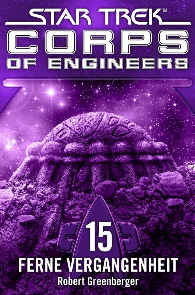  Star Trek - Corps of Engineers 15: Ferne Vergangenheit(Kobo/電子書)