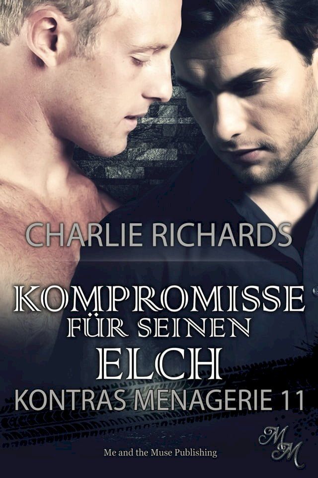  Kompromisse für seinen Elch(Kobo/電子書)