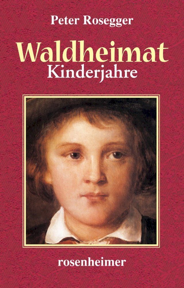  Waldheimat - Kinderjahre(Kobo/電子書)