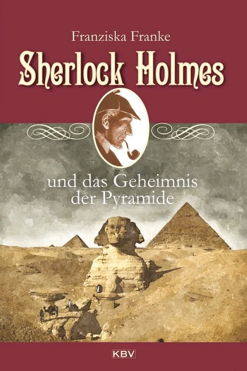 Sherlock Holmes und das Geheimnis der Pyramide(Kobo/電子書)