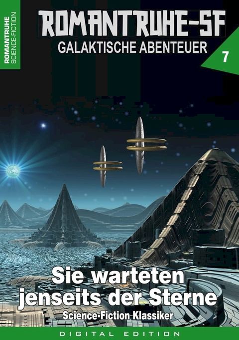 ROMANTRUHE-SF - Galaktische Abenteuer 7(Kobo/電子書)