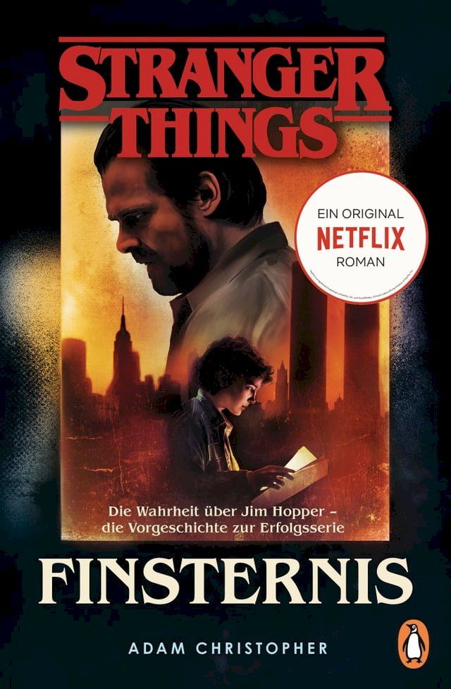  Stranger Things: Finsternis - DIE OFFIZIELLE DEUTSCHE AUSGABE – ein NETFLIX-Original(Kobo/電子書)