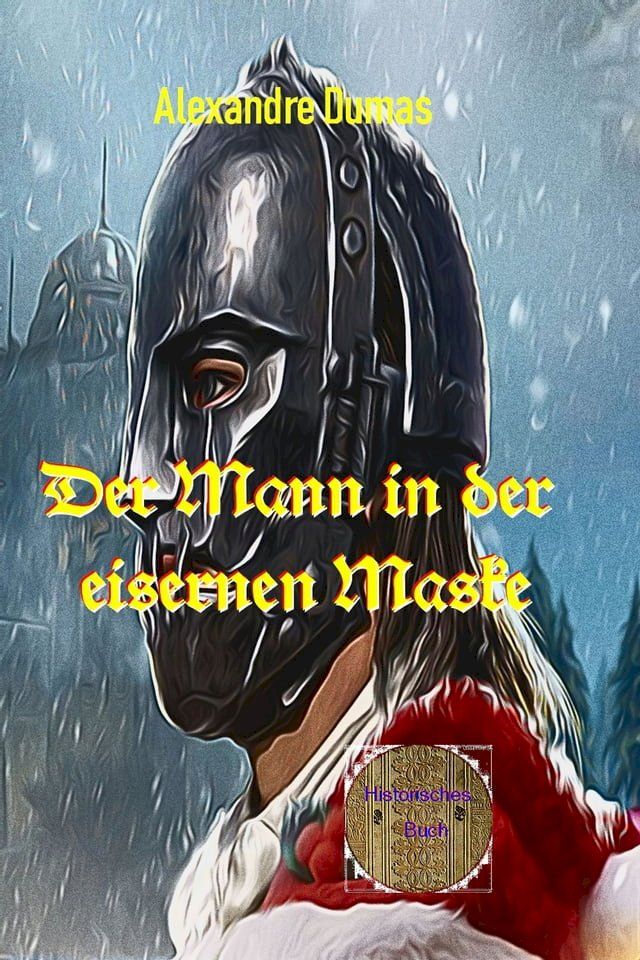  Der Mann mit der eisernen Maske(Kobo/電子書)