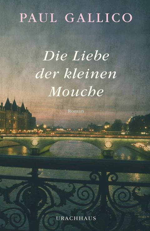 Die Liebe der kleinen Mouche(Kobo/電子書)