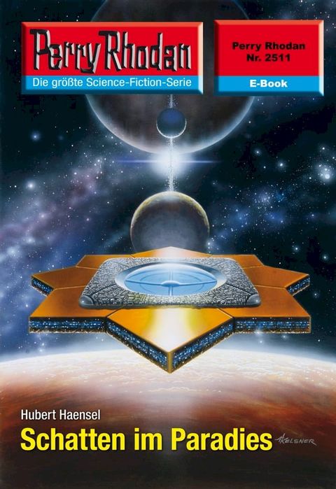 Perry Rhodan 2511: Schatten im Paradies(Kobo/電子書)