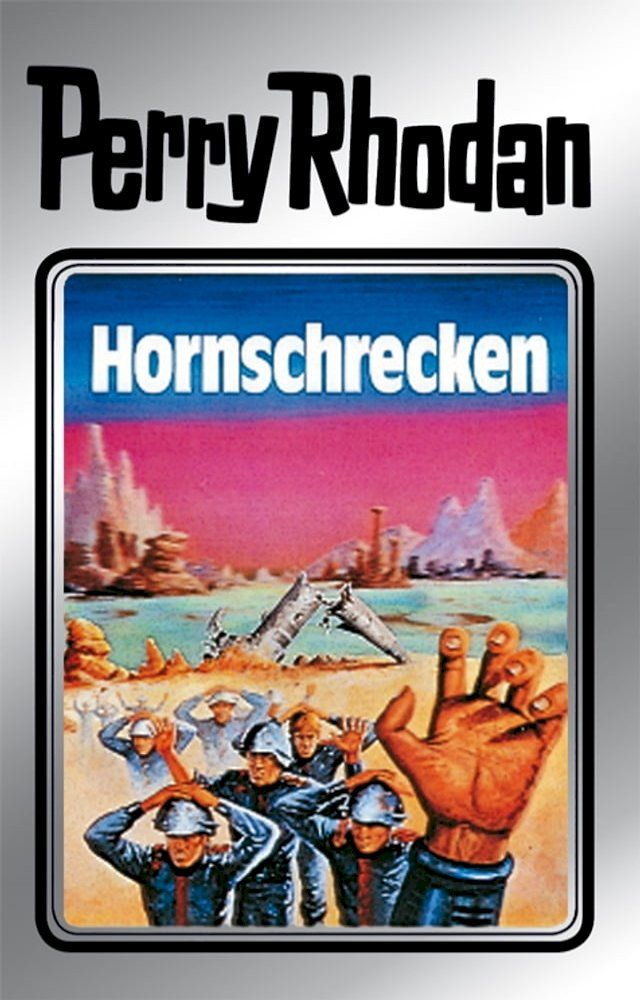  Perry Rhodan 18: Hornschrecken (Silberband)(Kobo/電子書)