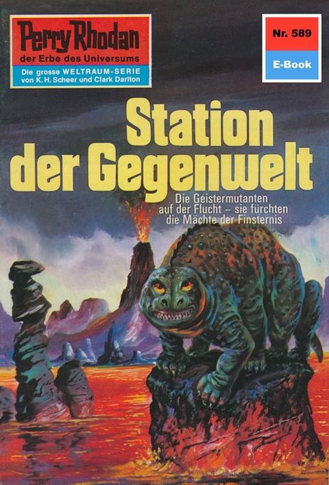 Perry Rhodan 589: Station der Gegenwelt(Kobo/電子書)