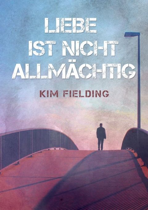 Liebe ist nicht allm&auml;chtig(Kobo/電子書)