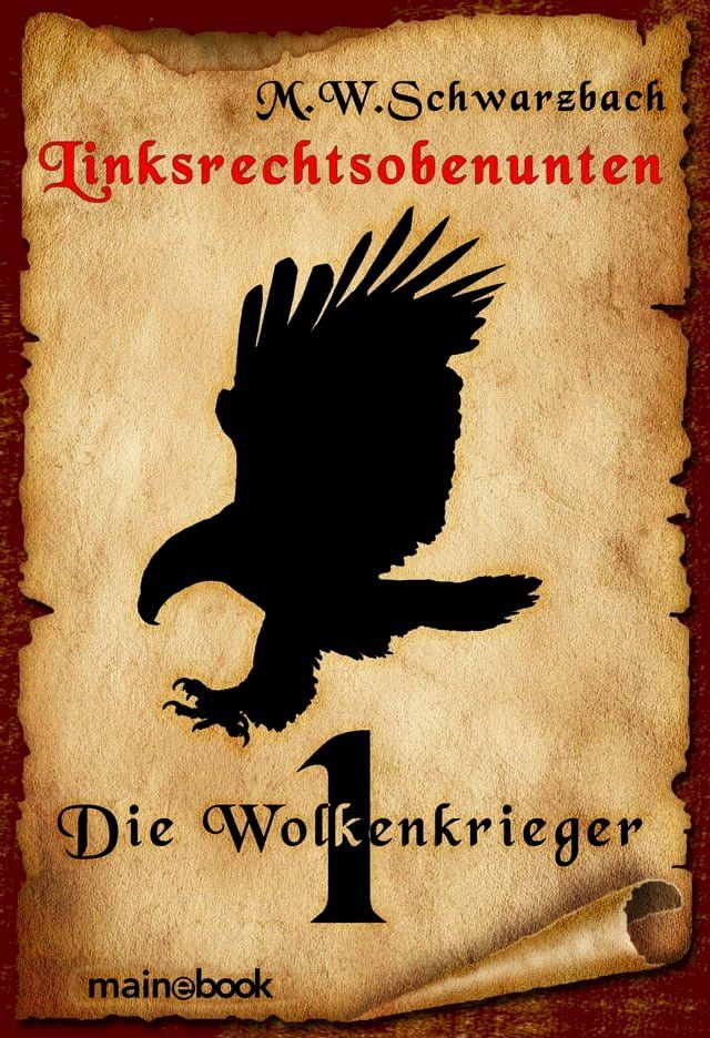  Linksrechtsobenunten - Band 1: Die Wolkenkrieger(Kobo/電子書)